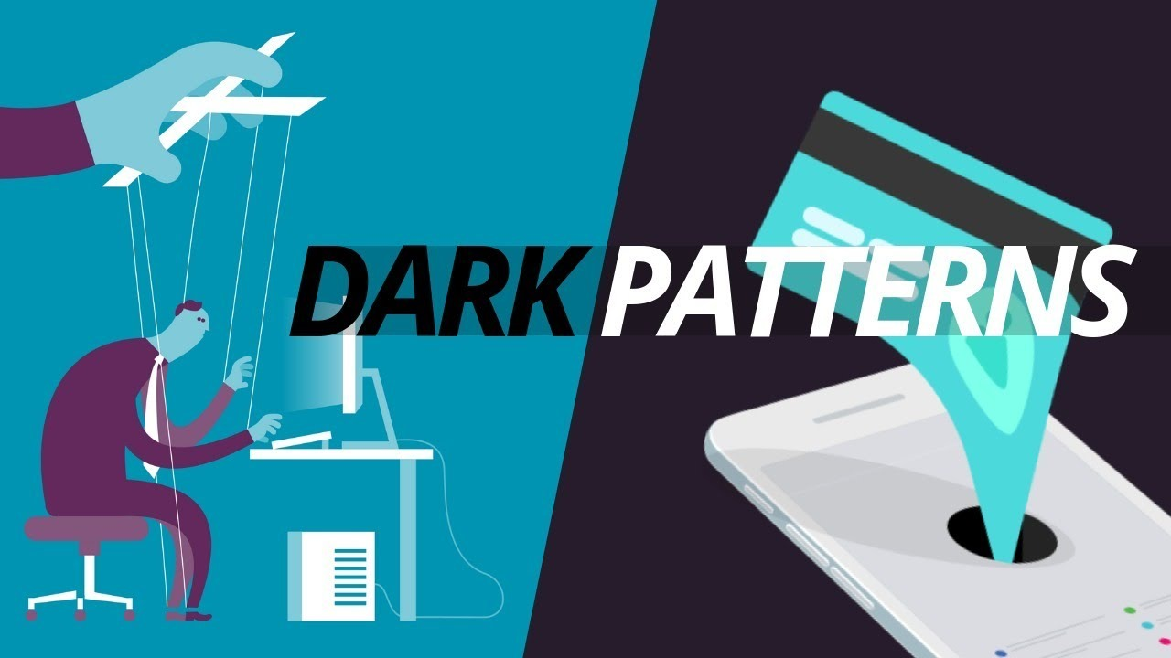 Dark patterns