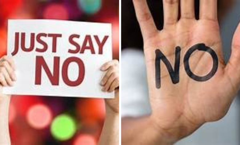 Say 'no'