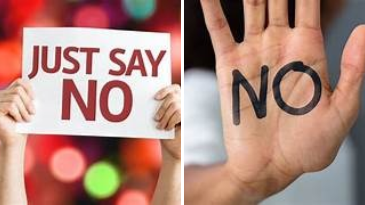 Say 'no'