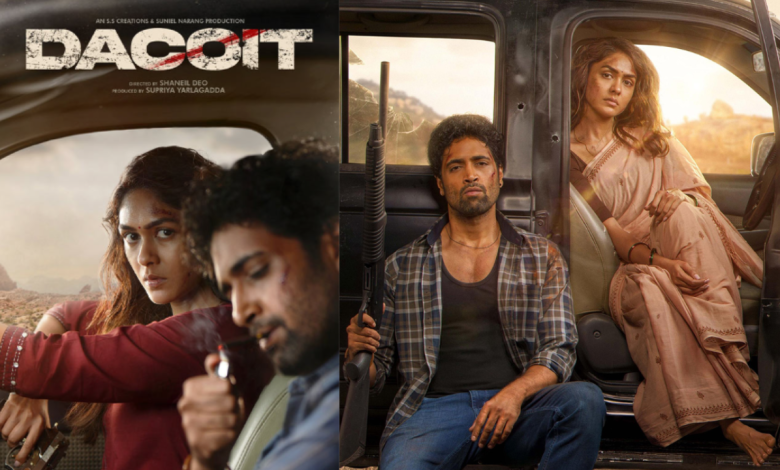 Dacoit Movie