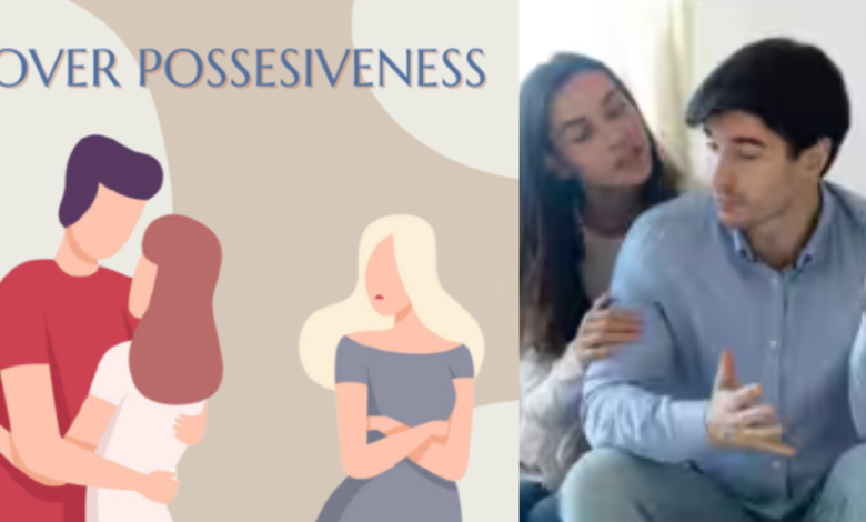 Possessiveness